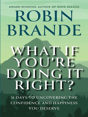 cover image of What If You're Doing It Right?